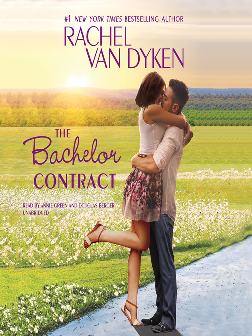 Title details for The Bachelor Contract by Rachel Van Dyken - Available
